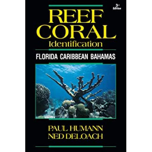 Reef Coral ID 3rd edition